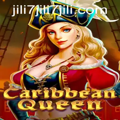Discover CaribbeanQueen: Dive into the Exciting World of Jili7 Gaming