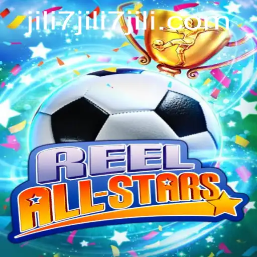 Explore the Exciting World of ReelAllStars and Discover How to Master It with Jili7